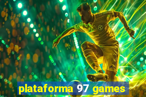 plataforma 97 games